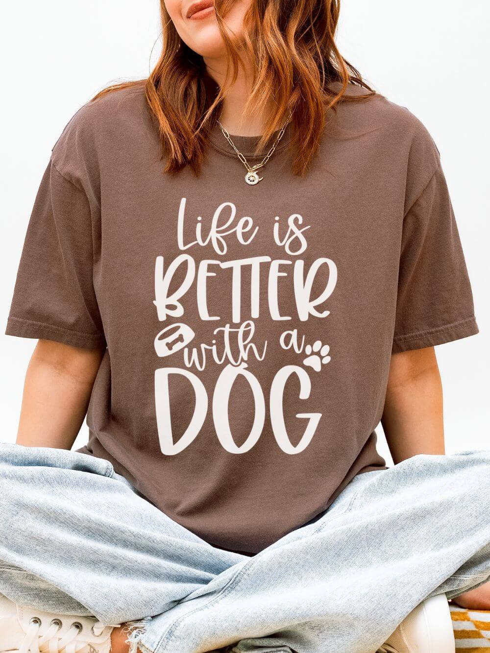 Life is Better with a Dog T-Shirt Cute Dog Mom Graphic Tee