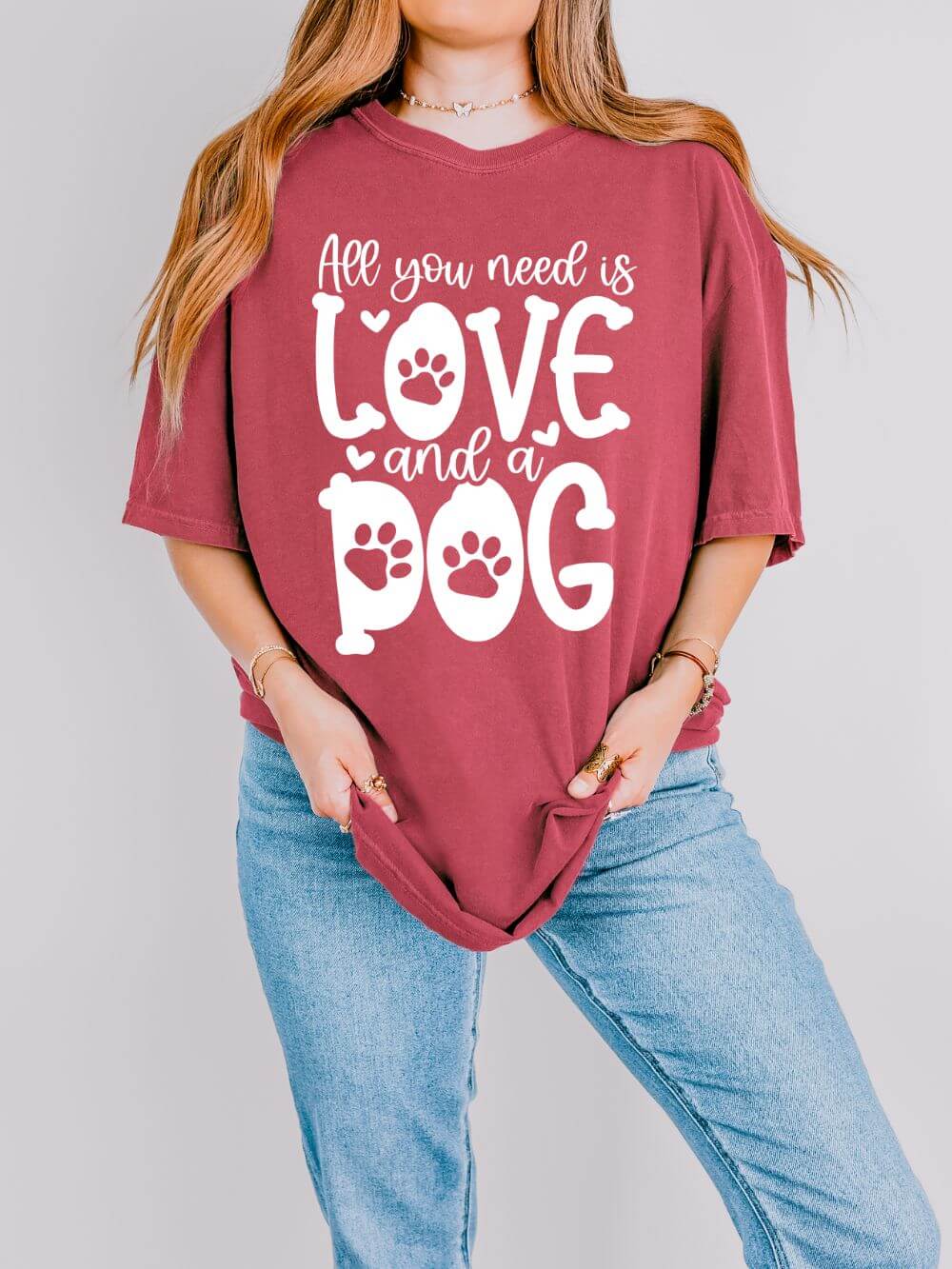 All You Need Is Love and a Dog Mom T-Shirt Cute Graphic Tee