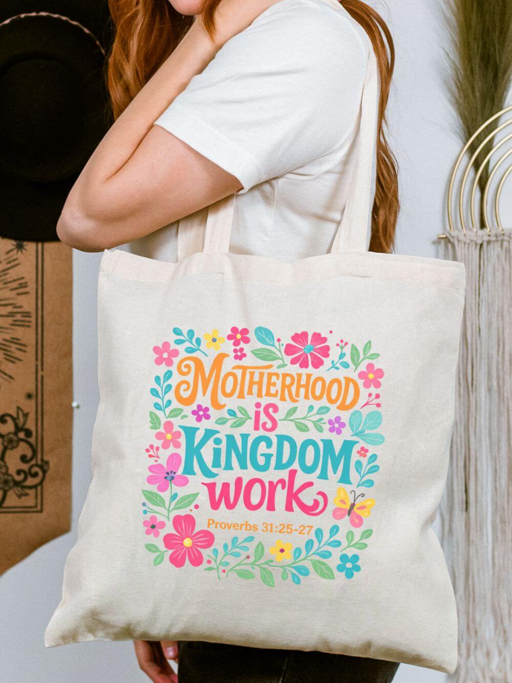 Motherhood Is Kingdom Work Floral Cotton Canvas Christian Mom Tote Bag