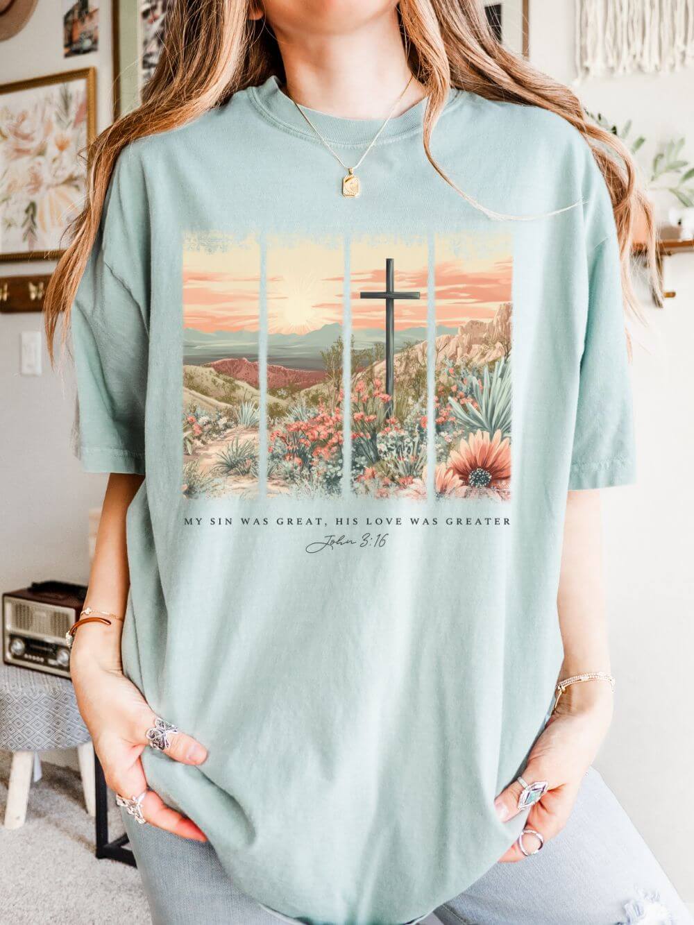 My Sin Was Great His Love Was Greater Christian John 3:16 Desert Cross T-Shirt Unisex Tee