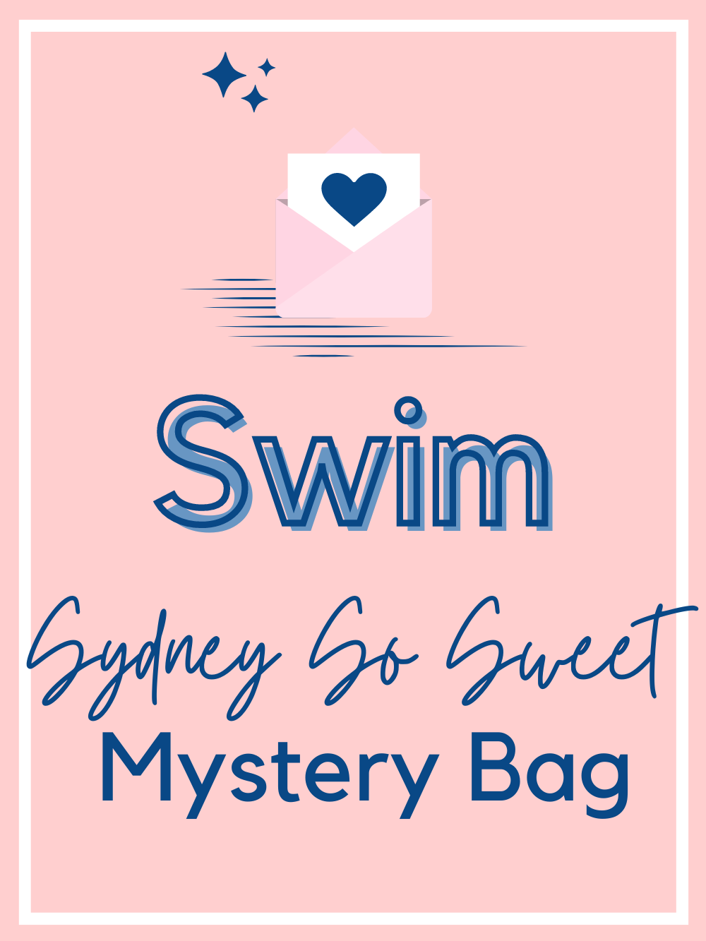 Swim Mystery Grab Bag - Sydney So Sweet