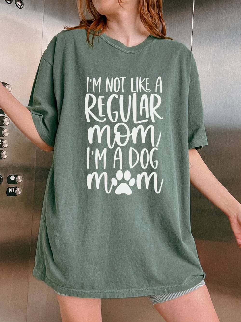 Not a Regular Mom I'm a Dog Mom T-Shirt Cute Graphic Tee
