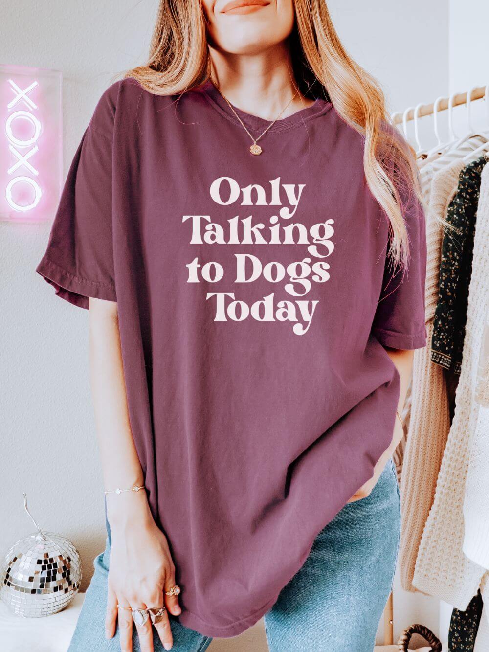 Only Talking to Dogs Today Unisex Tee Comfort Colors Dog Lover Short Sleeve Graphic T-Shirt - Sydney So Sweet
