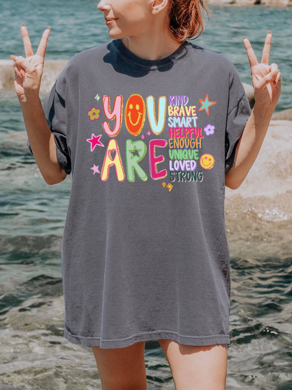 You Are Inspirational Graphic T-Shirt Positive Affirmation Tee