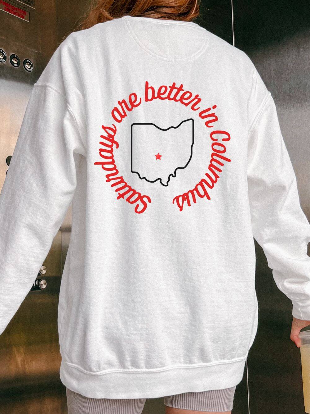 Saturdays are Better in Columbus Ohio State Buckeyes Football Sweatshirt - Sydney So Sweet