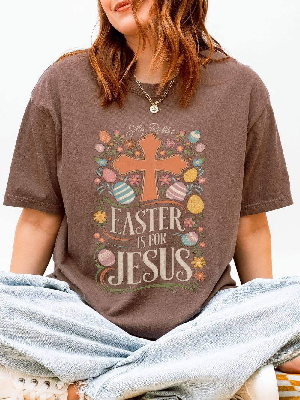 Silly Rabbit Easter Is For Jesus Christian T-Shirt Cross & Easter Eggs Faith Distressed Tee