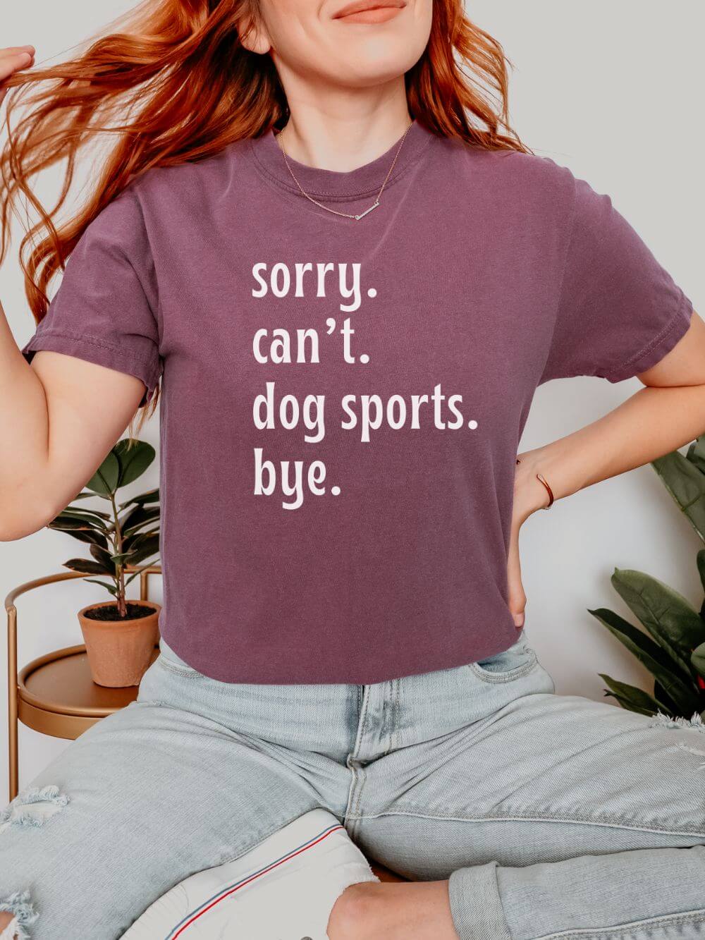 Sorry Can't Dog Sports Bye Comfort Colors Unisex Dog Mom T-Shirt - Sydney So Sweet