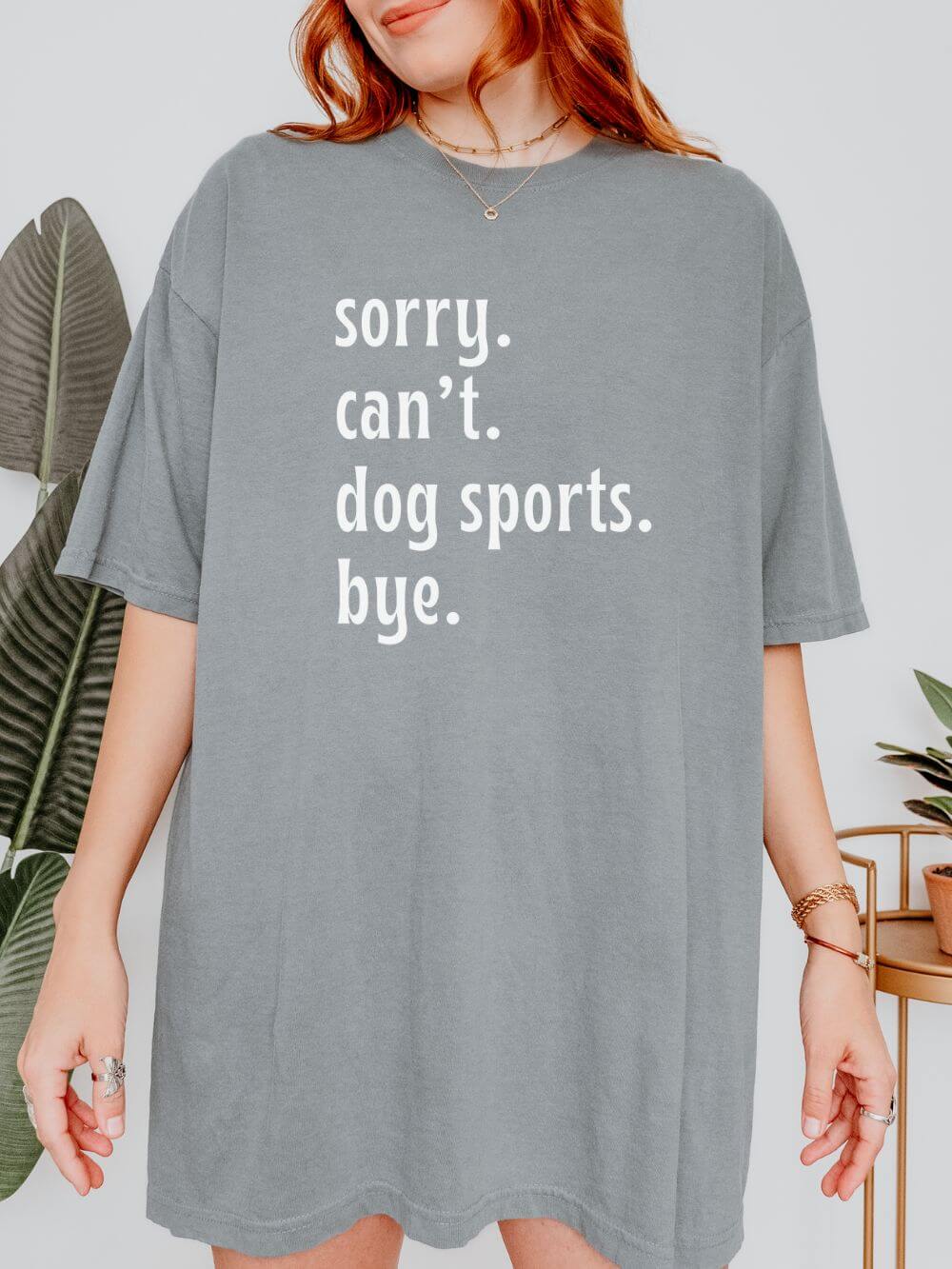 Sorry Can't Dog Sports Bye Comfort Colors Unisex Dog Mom T-Shirt - Sydney So Sweet