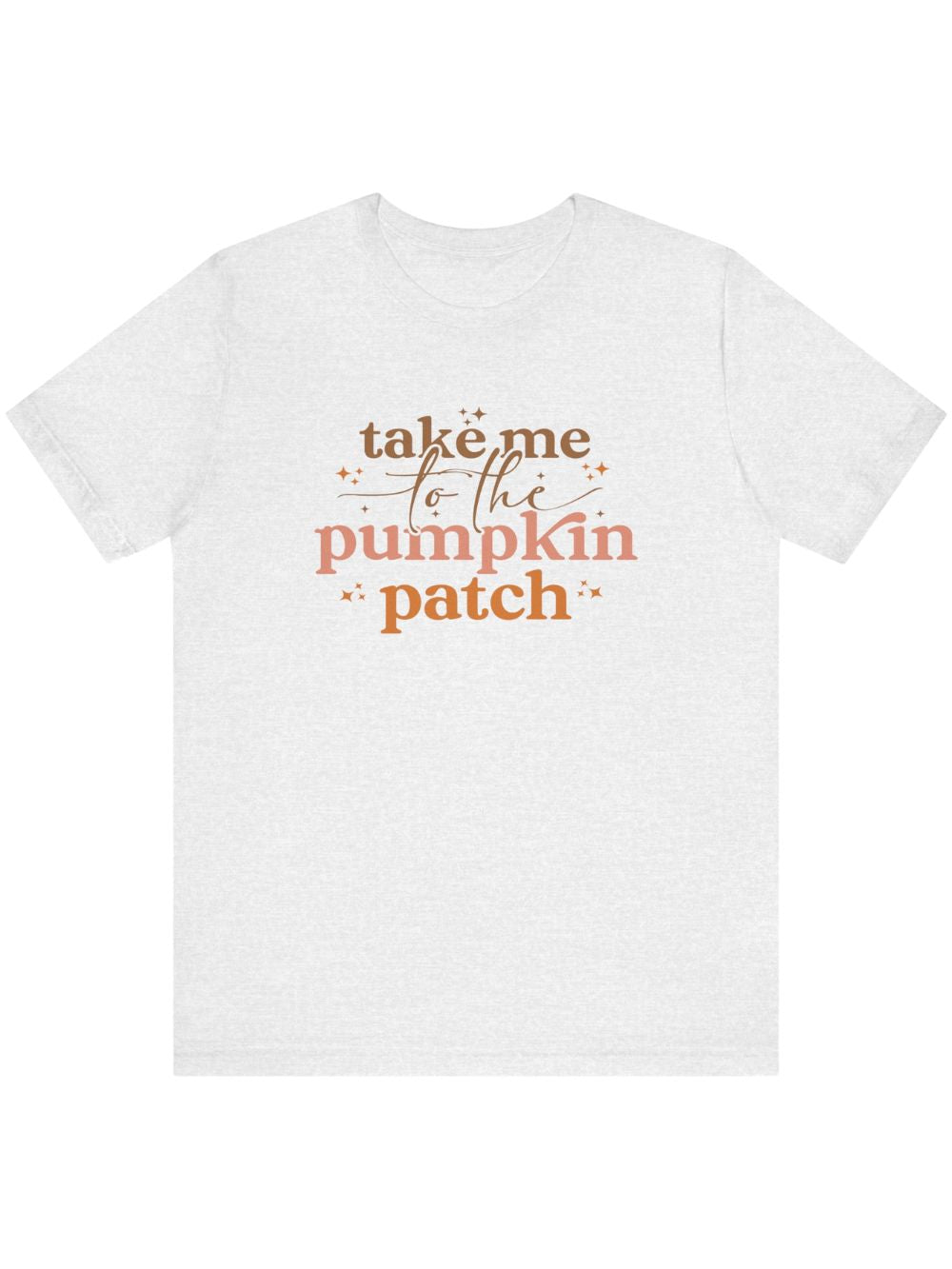 Take Me to the Pumpkin Patch Tee Bella + Canvas Fall Shirt T-Shirt - Sydney So Sweet