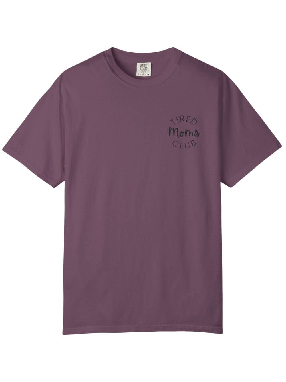 Tired Moms Club Embroidered Tee Comfort Colors Short Sleeve Graphic T-Shirt - Sydney So Sweet