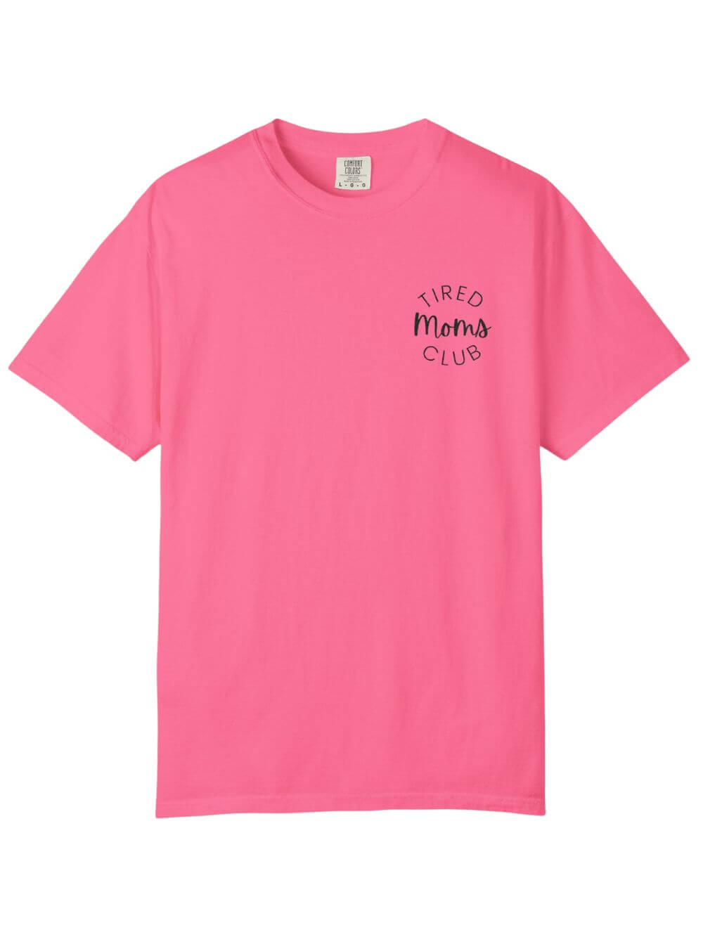 Tired Moms Club Embroidered Tee Comfort Colors Short Sleeve Graphic T-Shirt - Sydney So Sweet