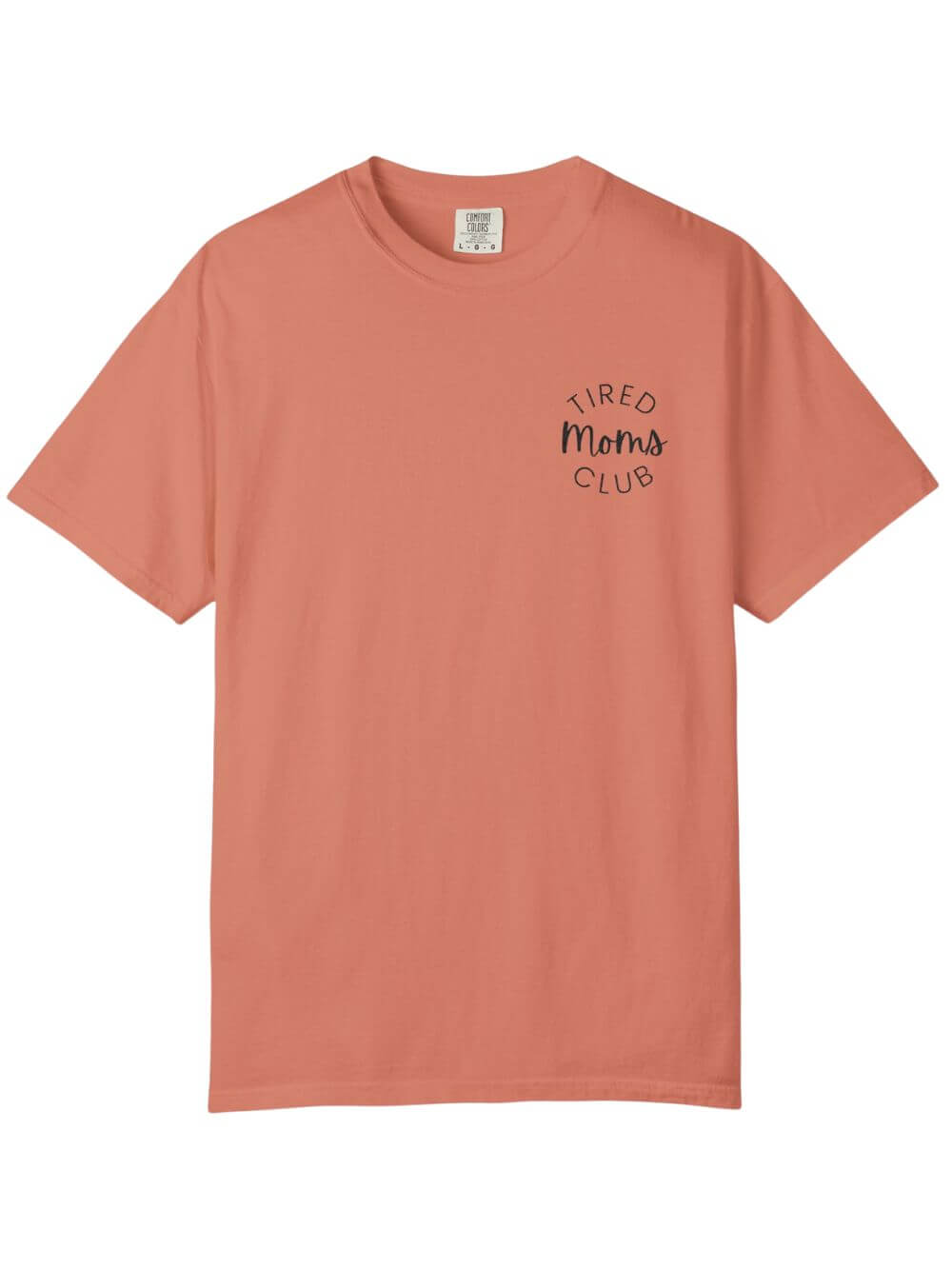 Tired Moms Club Embroidered Tee Comfort Colors Short Sleeve Graphic T-Shirt - Sydney So Sweet