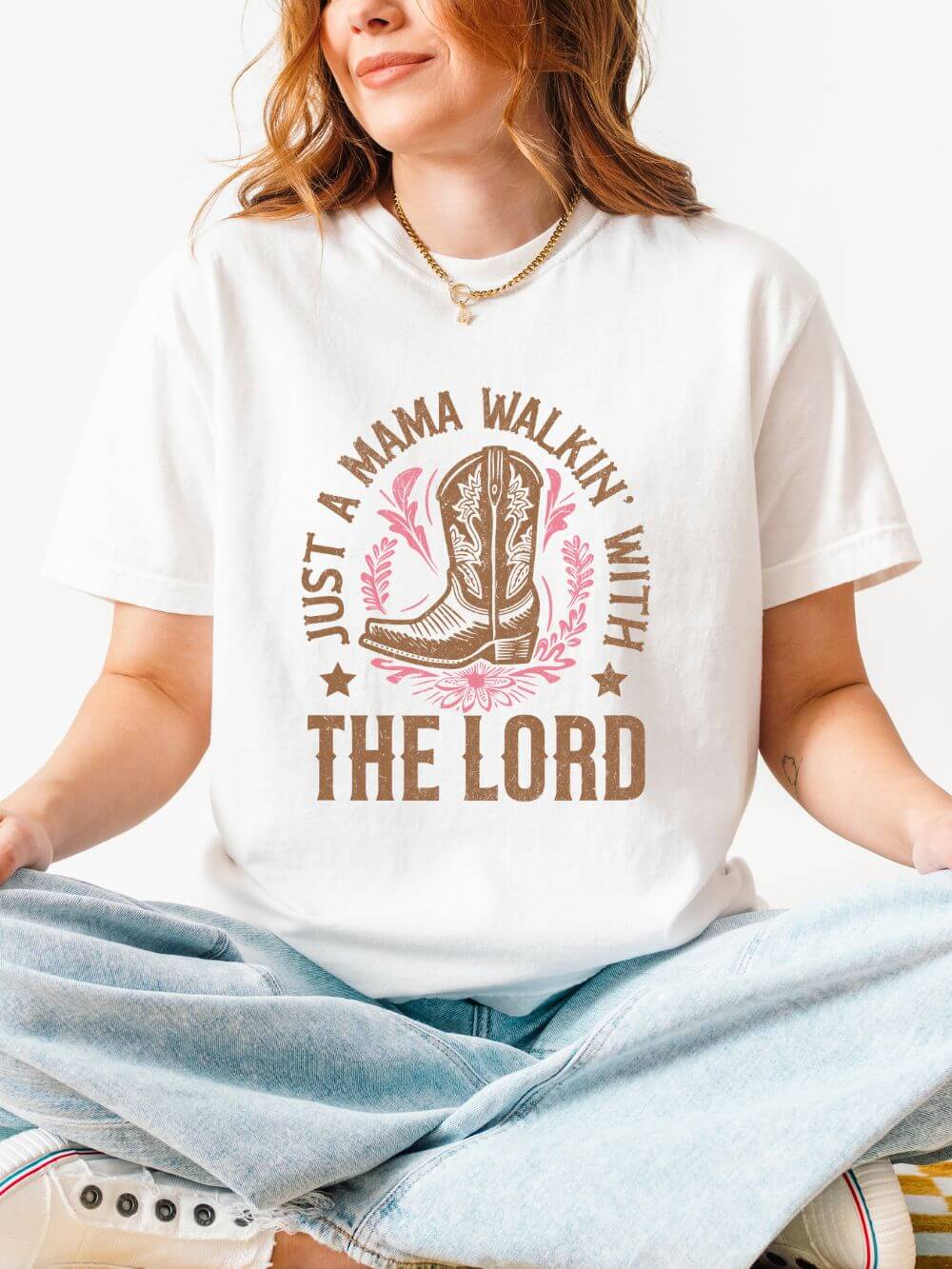 Just a Mama Walkin' With The Lord Faithful Cowgirl Mom T-Shirt Graphic Tee