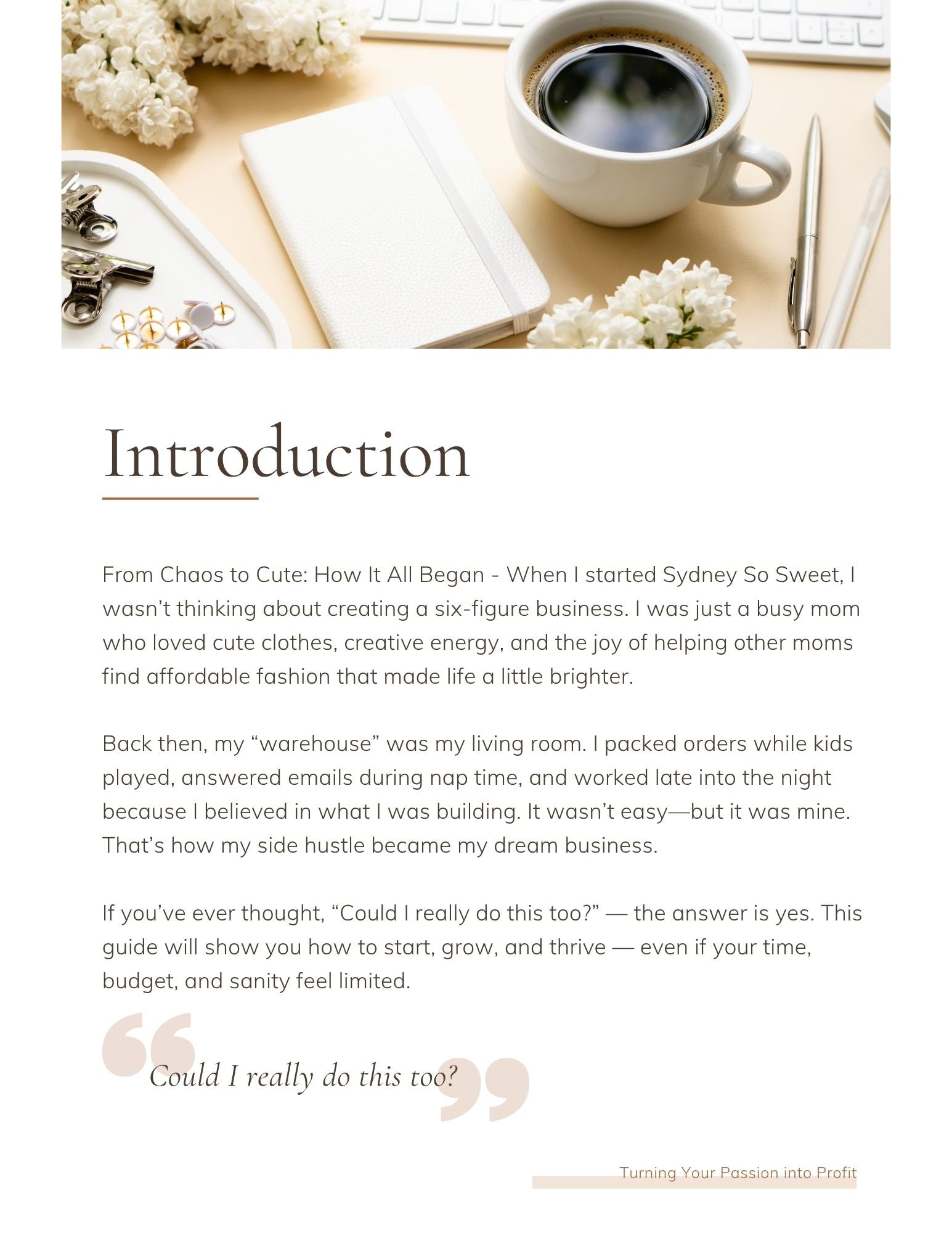 SWEET SUCCESS: The Busy Mom’s Blueprint for Turning Your Passion Into Profit - Sydney So Sweet