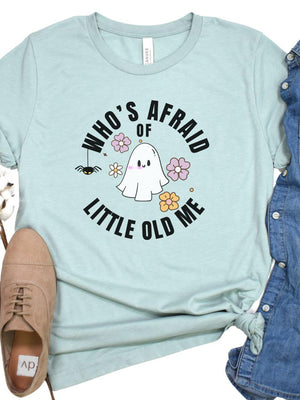 Who's Afraid of Little Old Me Women's Graphic T-Shirt - Sydney So Sweet