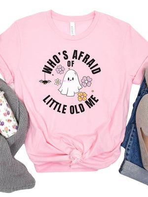 Who's Afraid of Little Old Me Women's Graphic T-Shirt - Sydney So Sweet