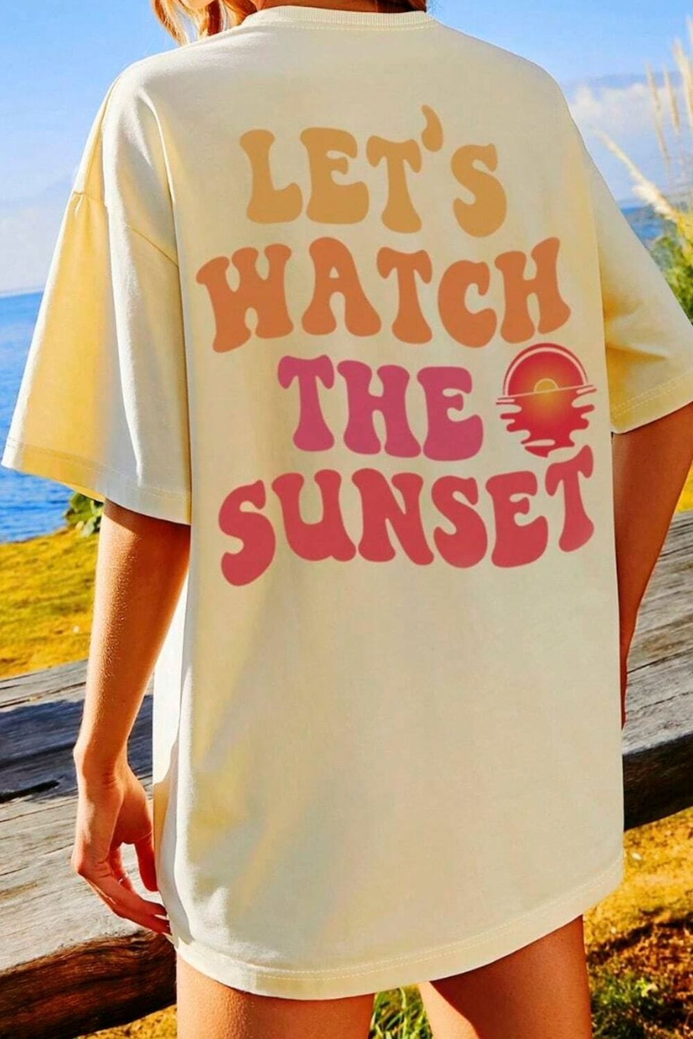 LET&#39;S WATCH THE SUNSET Round Neck T-Shirt - Sydney So Sweet