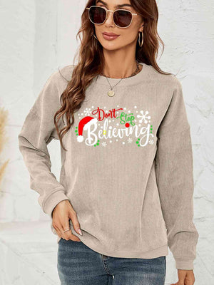 DON'T STOP BELIEVING Graphic Sweatshirt - Sydney So Sweet