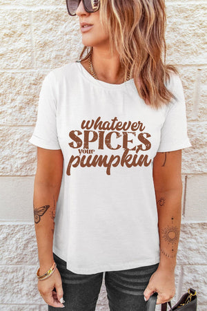 WHATEVER SPICES YOUR PUMPKIN Graphic Tee - Sydney So Sweet