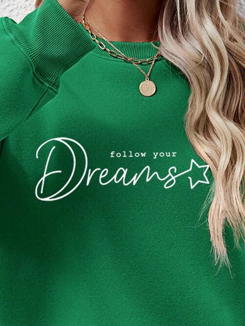 FOLLOW YOUR DREAMS Graphic Sweatshirt - Sydney So Sweet