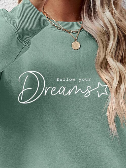 FOLLOW YOUR DREAMS Graphic Sweatshirt - Sydney So Sweet