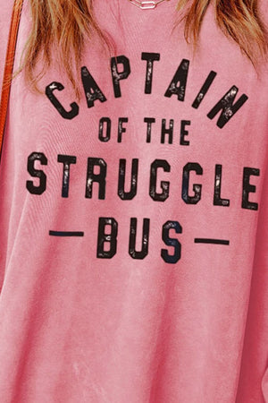 Captain of the Struggle Bus Dropped Shoulder Mom Life Sweatshirt - Sydney So Sweet