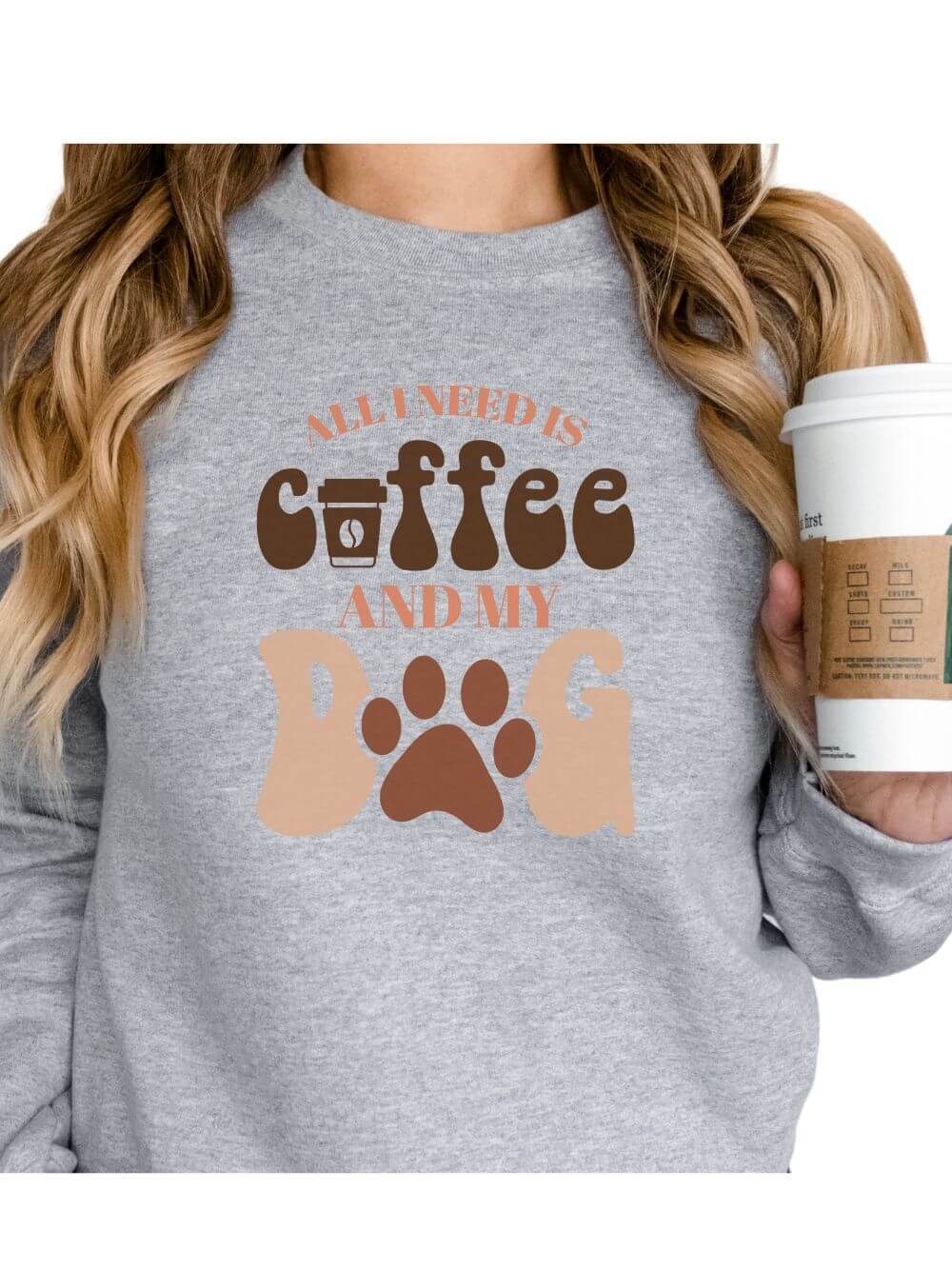 All I Need is Coffee and my Dog Crewneck Sweatshirt for Dog Moms - Sydney So Sweet