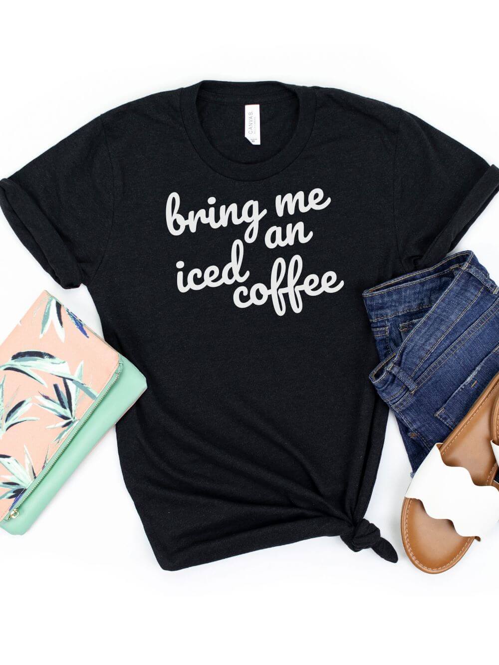 Bring Me an Iced Coffee Mom T-Shirt Bella + Canvas Unisex Jersey Short Sleeve Tee - 7 Colors - Sydney So Sweet