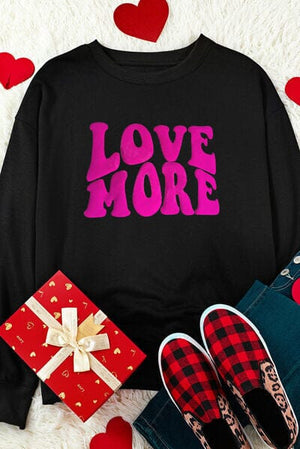 LOVE MORE Round Neck Sweatshirt - Sydney So Sweet