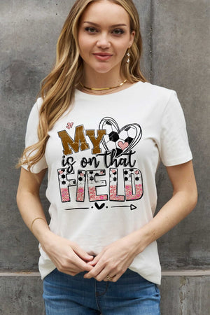 MY HEART IS ON THAT FIELD Graphic Cotton Tee - Sydney So Sweet