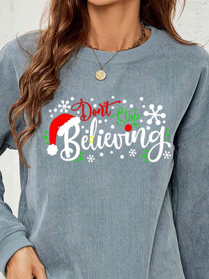 DON'T STOP BELIEVING Graphic Sweatshirt - Sydney So Sweet